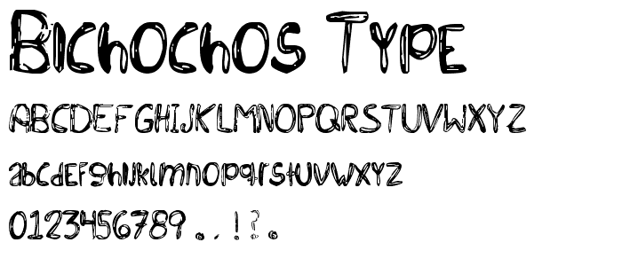 BICHOCHOS TYPE font